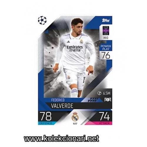 2022-23 Topps Match Attax UEFA League: 127 Federico Valverde - Real Madrid CF