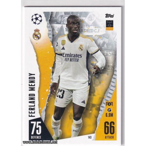 2023-24 Topps Match Attax UEFA League: 143 Ferland Mendy - Real Madrid CF