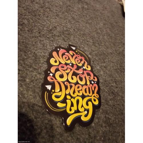 Never stop dreaming nalepnica