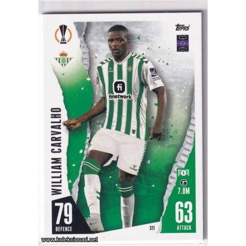 2023-24 Topps Match Attax UEFA League: 311 William Carvalho - Real Betis Balompie