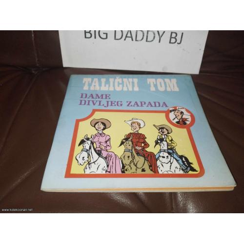 Talični Tom - Dnevnik - dame divljeg zapada - RETKO