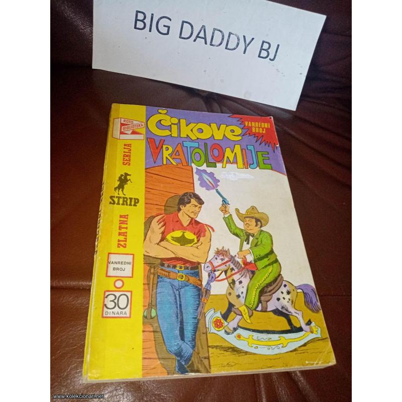 Zagor - ZS VANREDNI BROJ - ČIKOVE VRATOLOMIJE