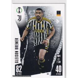 2023-24 Topps Match Attax UEFA League: 364 Gleison Bremer - Juventus