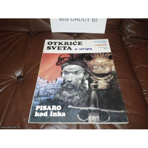 Otkriće sveta u stripu broj 7 - Pisaro kod Inka - GLANC