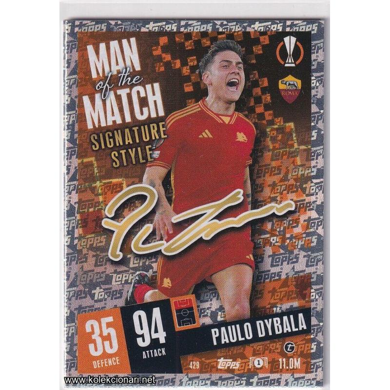 2023-24 Topps Match Attax UEFA League: Man of the Match Signature Style: 429 Paulo Dybala - AS Roma