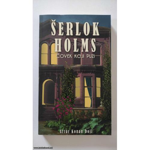 ČOVEK KOJI PUZI - Artur Konan Dojl
