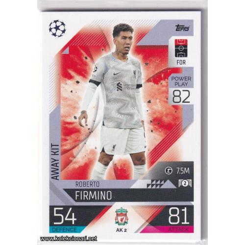 2022-23 Topps Match Attax Extra UEFA League: Away Kit: AK2 Roberto Firmino - Liverpool