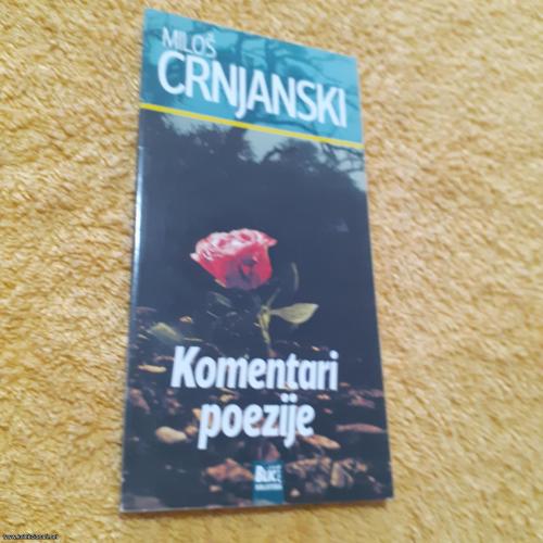 CRNJANSKI; Komentari poezije