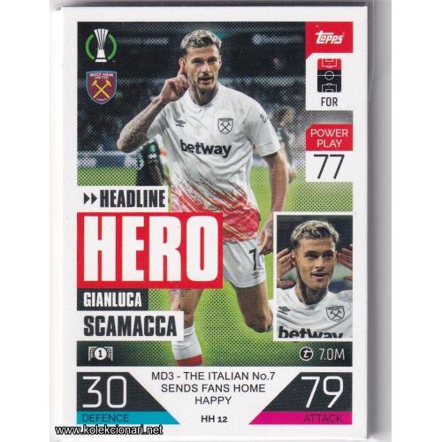 2022-23 Topps Match Attax Extra UEFA League: Headline Hero: HH12 Gianluca Scamacca - West Ham United