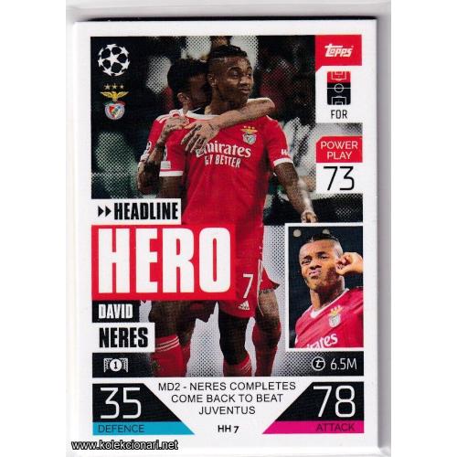 2022-23 Topps Match Attax Extra UEFA League: Headline Hero: HH7 David Neres - SL Benfica