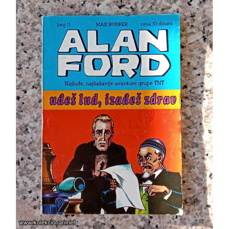 Alan Ford Br.11 - Udješ lud, izadješ zdrav