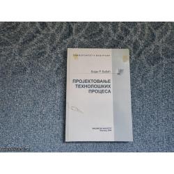 Projektovanje tehnoloških procesa - Bojan Babić