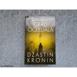 Grad ogledala - Džastin Kronin