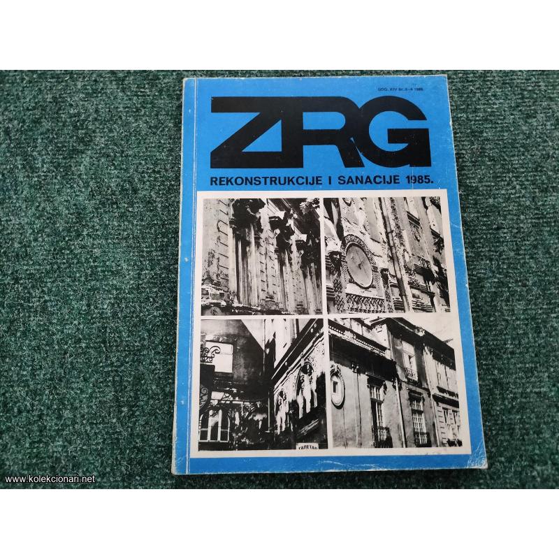 Sanacije i rekonstrukcije 1985 ZRG