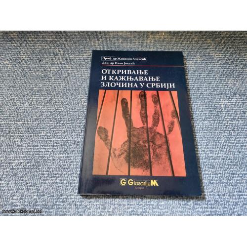 Otkrivanje i kažnjavanje zločina u Srbiji - Aleksić