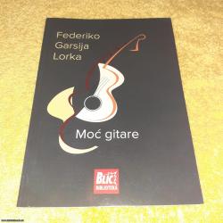 LORKA, Moć gitare