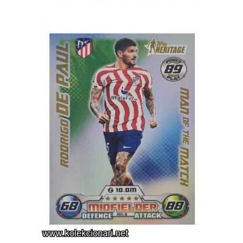 2022-23 Topps Match Attax Extra UEFA League:Man of the Match / Heritage: MH8 Rodrigo De Paul - Atlético Madrid