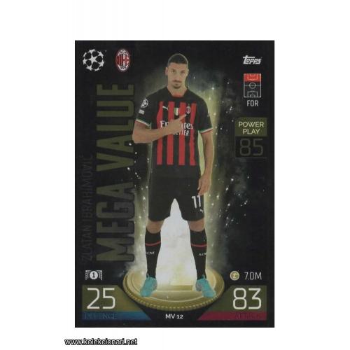 2022-23 Topps Match Attax Extra UEFA League: Mega Value: MV12 Zlatan Ibrahimović - A.C. Milan