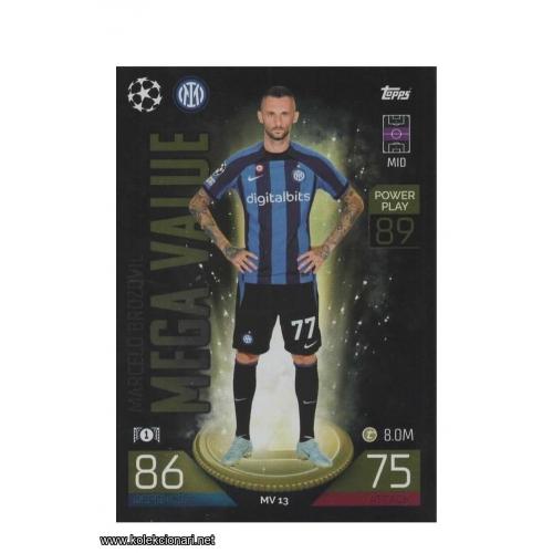 2022-23 Topps Match Attax Extra UEFA League: Mega Value: MV13 Marcelo Brozović - Inter Milan