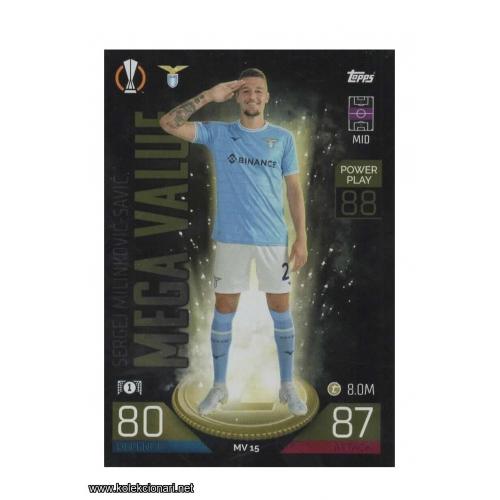 2022-23 Topps Match Attax Extra UEFA League: Mega Value: MV15 Sergej Milinković-Savić - Lazio