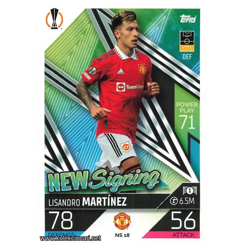 2022-23 Topps Match Attax UEFA League: New Signing: NS18 Lisandro Martinez - Manchester United