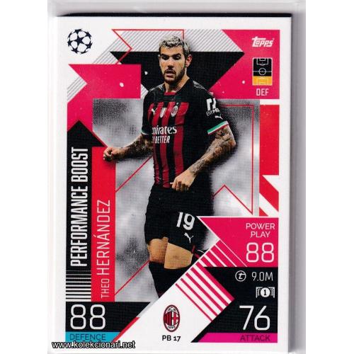 2022-23 Topps Match Attax Extra UEFA League: Performance Boost: PB17 Theo Hernández - AC Milan