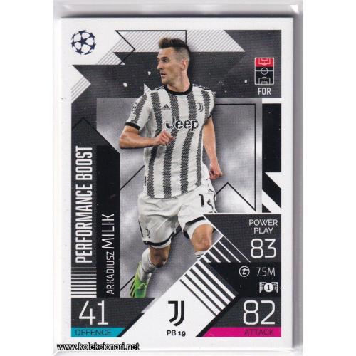 2022-23 Topps Match Attax Extra UEFA League: Performance Boost: PB19 Arkadiusz Milik - Juventus