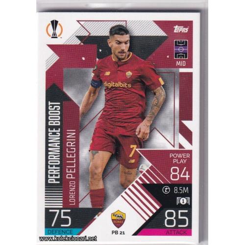 2022-23 Topps Match Attax Extra UEFA League: Performance Boost: PB21 Lorenzo Pellegrini - AS Roma