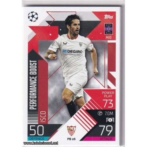 2022-23 Topps Match Attax Extra UEFA League: Performance Boost: PB26 Isco - Sevilla FC
