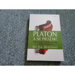 Platon, a ne prozak! - Lu Marinof