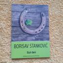 STANKOVIĆ, Stari dani