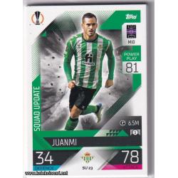 2022-23 Topps Match Attax Extra UEFA League: Squad Update: SU23 Juanmi - Real Betis Balompié