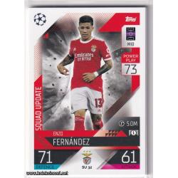 2022-23 Topps Match Attax Extra UEFA League: Squad Update: SU32 Enzo Fernández - SL Benfica