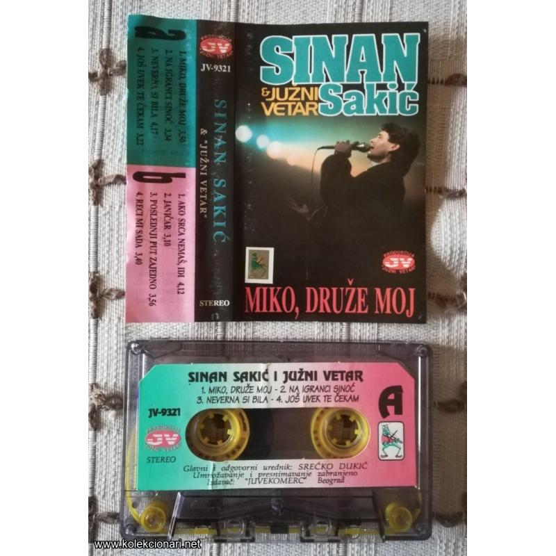 Sinan Sakić - Miko druže moj