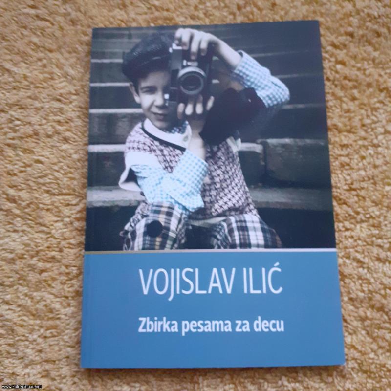Zbirka pesama za decu, Vojislav Ilić