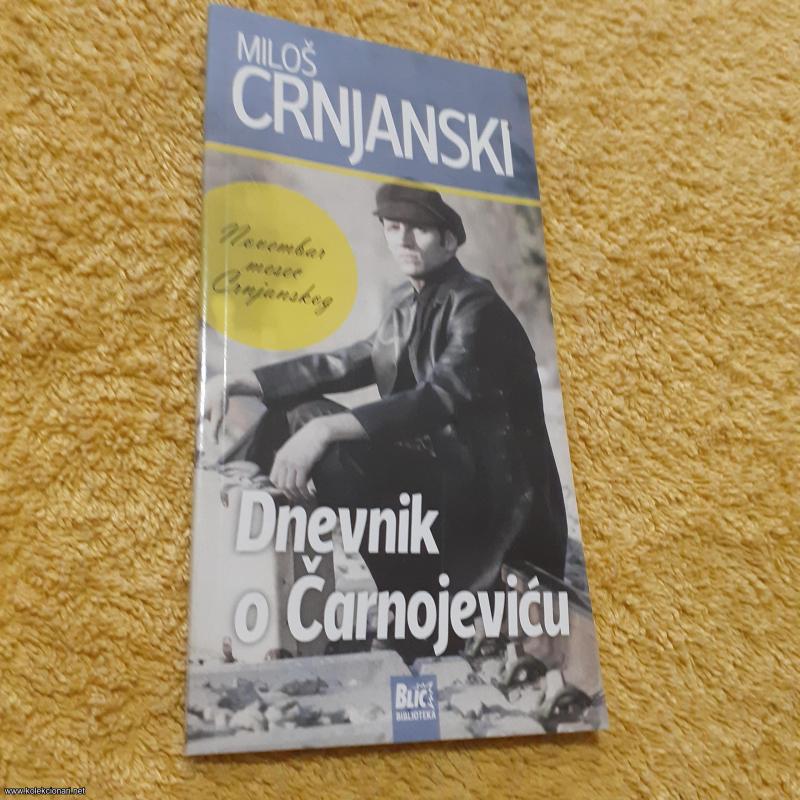 Dnevnik o Čarnojeviću, CRNJANSKI