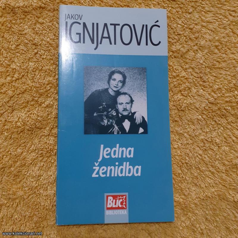 IGNJATOVIĆ, Jedna Ženidba