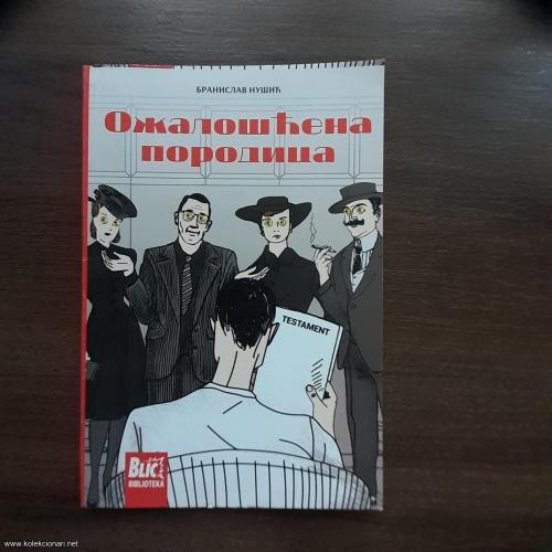 Ožalošćena porodica, Nušić