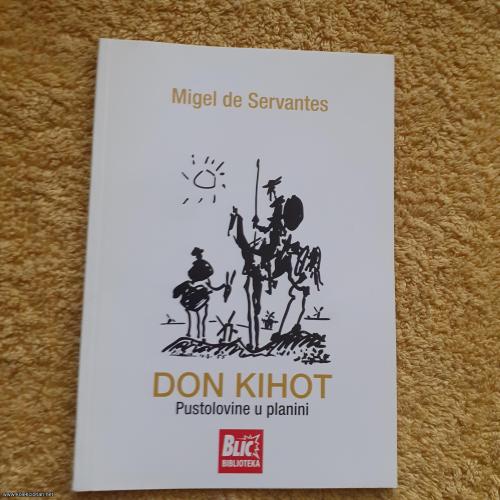 SERVANTES, Don Kihot, Pustolovine u planini