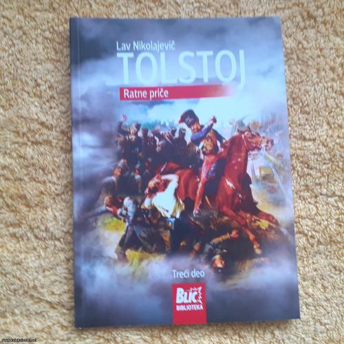 TOLSTOJ, Ratne Priče III