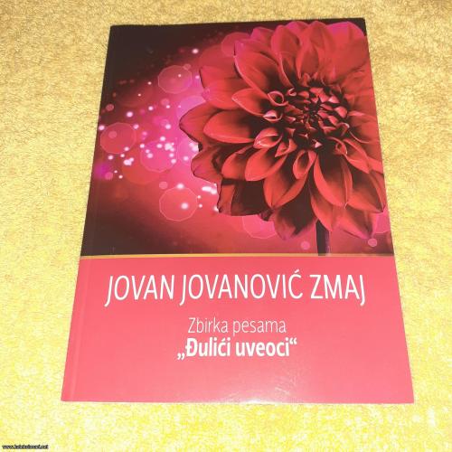 Đulići uveoci, Zmaj Jovan Jovanović